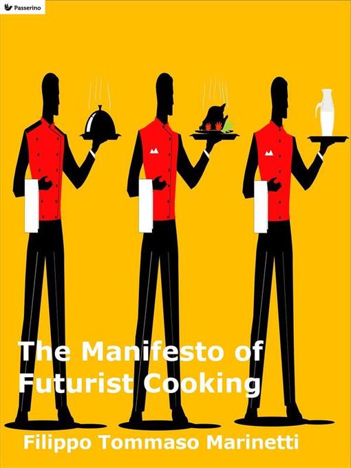 Upplýsingar um The Manifesto of Futurist Cooking eftir Filippo Tommaso Marinetti - Biðlisti